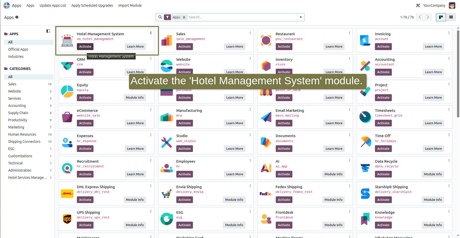 In the App module, find the Hotel Management module and click on the 'Activate' button.