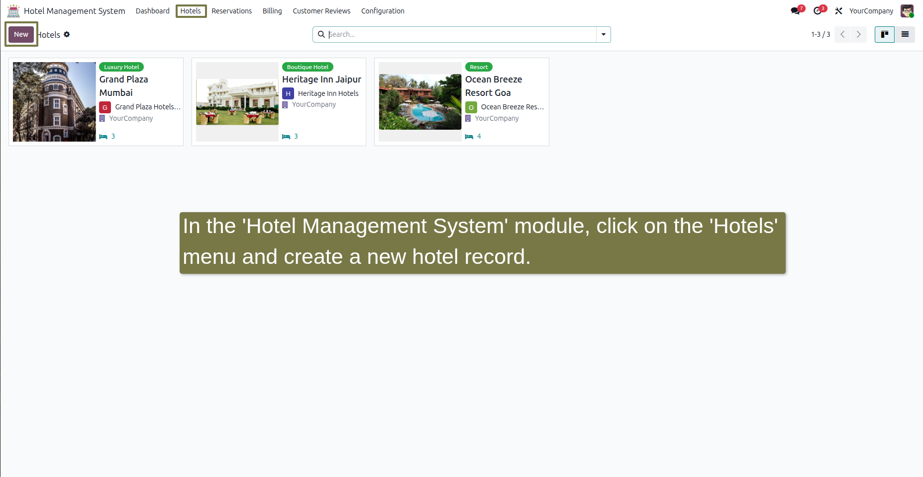 In the Hotel Management System module, click on the 'Configuration' menu, then click on the 'Hotels' submenu. Click the 'New' button, enter values in the fields, and then click the 'Save' button.