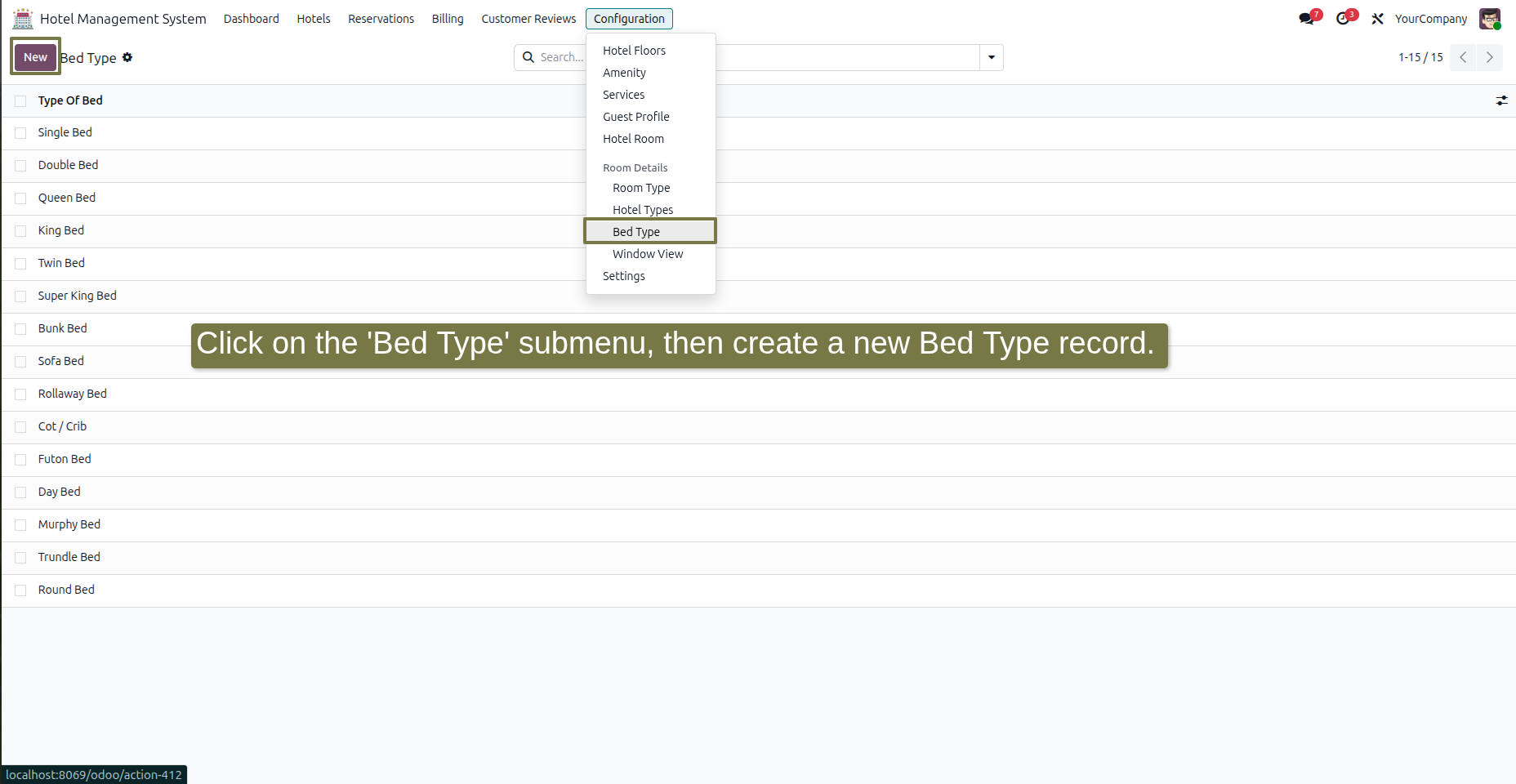 In the Hotel Management System module, click on the 'Configuration' menu, then click on the 'Bed Type' submenu. Click the 'New' button, enter values in the fields, and then click the 'Save' button.