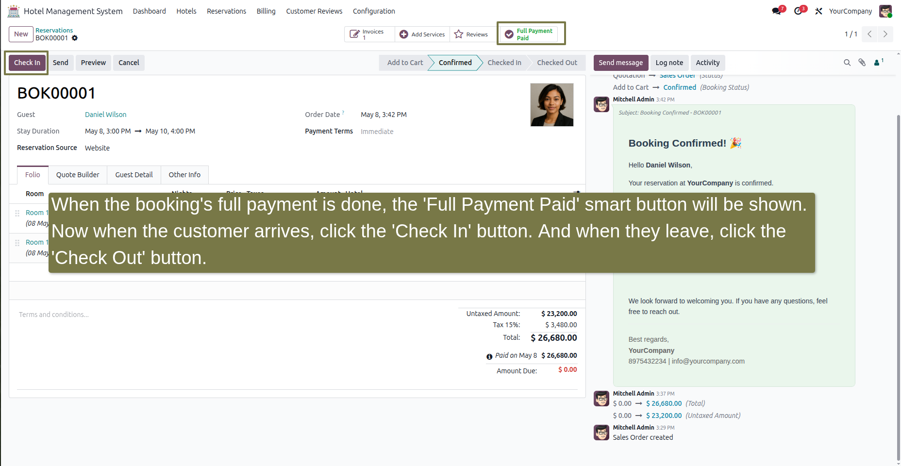 When the booking's full payment is done, the 'Full Payment Paid' smart button will be shown. Now when the customer arrives, click the 'Check In' button. And when they leave, click the 'Check Out' button.