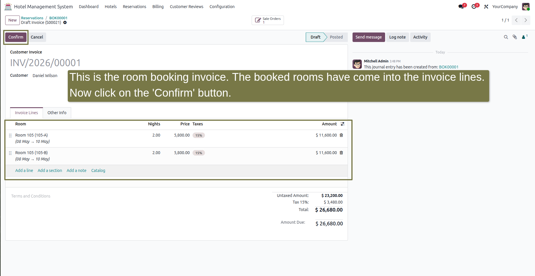 This is the room booking invoice. The booked rooms have come into the invoice lines. Now click on the 'Confirm' button.